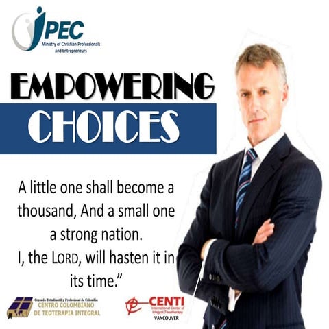 EMPOWERING CHOICES