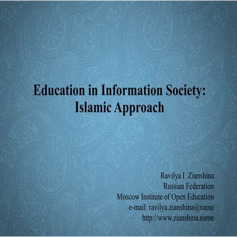 Education in Information Society: Islamic Approach