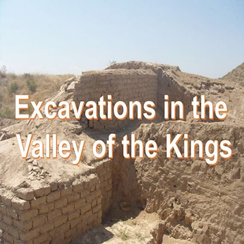 Excavations in the  Valley of the Kings