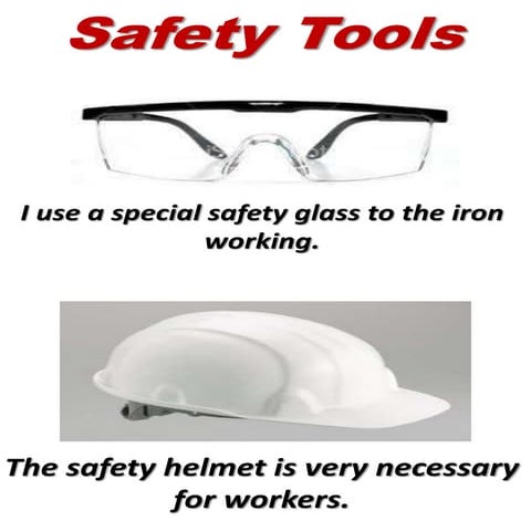 Safety Tools