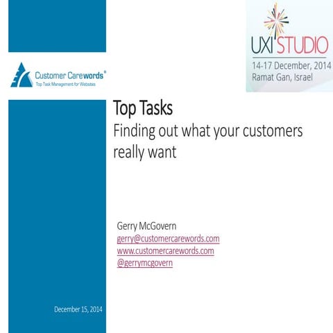 Top Tasks: Making it Easier to Prioritize - Gerry McGovern