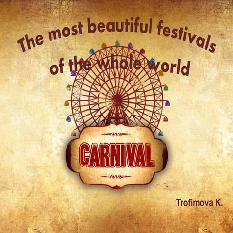 Festivals of the world