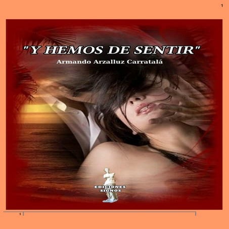 ...Y hemos de sentir. poetadosislas .