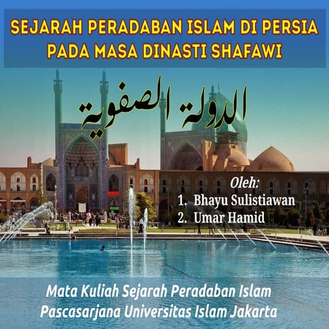 Sejarah Peradaban Islam Pada Masa Dinasti Shafawi