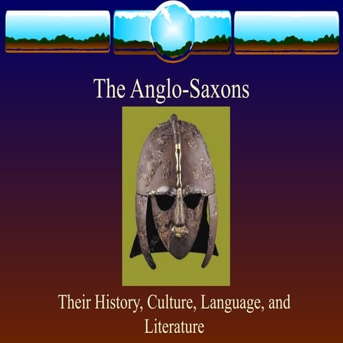 The Anglo-Saxons
