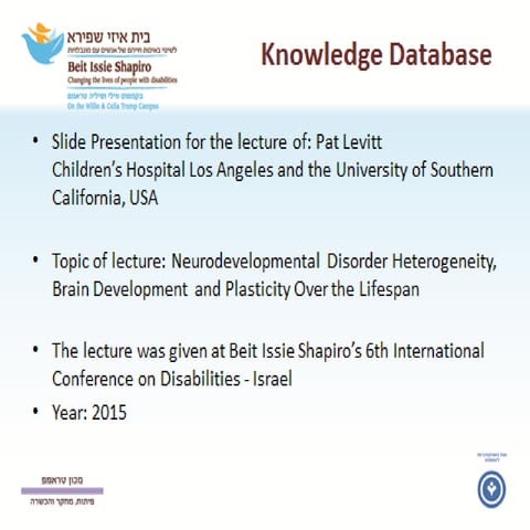 Pat Levitt: Neurodevelopmental Disorder Heterogeneity, Brain Development and ...