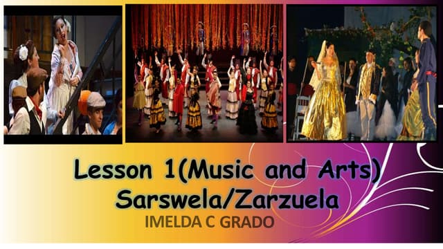 Lesson 1 Zarzuels(Sarswela)