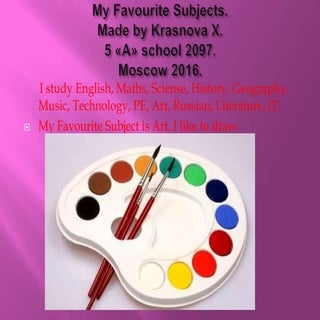 My favourite subjects