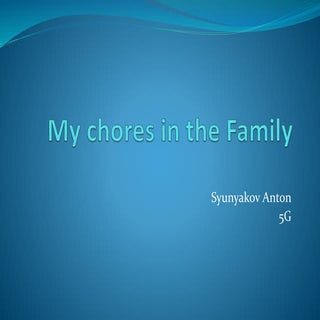 My Chores in the family