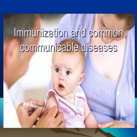 Immunization