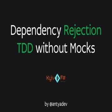 Dependency Rejection and TDD without Mocks