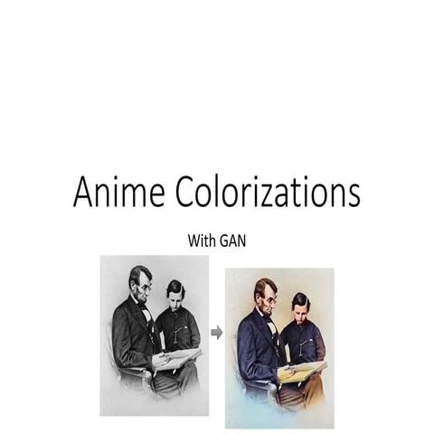 Anime Colorization - with GAN | PDF