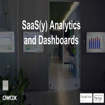 Vlad Flaks (OWOX, Founder & CEO) "SaaSy Analytics and Dashboards" SaaS Nation...