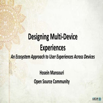 Designing Multi Device Experiences
