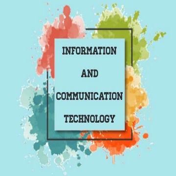 Information and Communication Technologies (ICTs) 