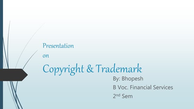 Copyright and Trademark