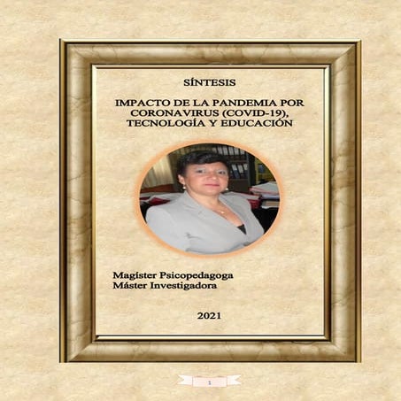 Impacto de la pandemia por coronavirus (COVID 19) tecnología y ...