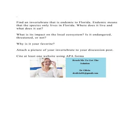 .         Find an invertebrate that is endemic to Florida. Endem.docx