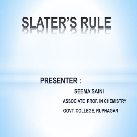 .trashed-1684685946-SLATER’S RULE.pptx