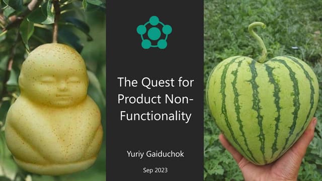 Yuriy Gaiduchok: The Quest for Product Non-Functionality (UA)