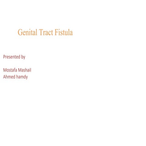 Fistula | PPT