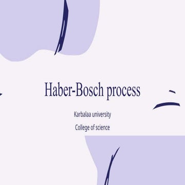 Haber-Bosch process for ammonia production | PPTX