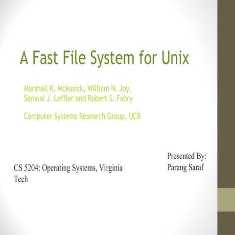 In-Depth Analysis of the Fast File System for Unix: Design and ...