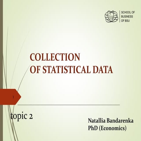 Comprehensive Guide to Collection of Statistical Data: Concepts, Types ...