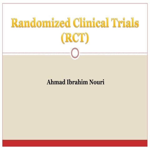 Randomized clinical trials