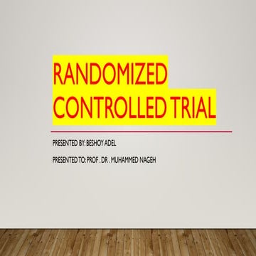 Randomized Controlled Trials | PPT