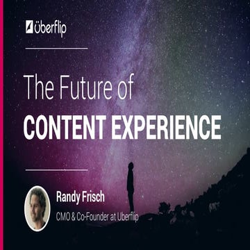 The Future of Content Experience