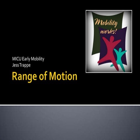 Range of motion