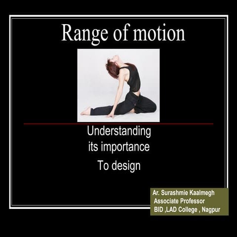 Range of motion