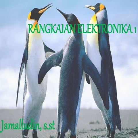 Rangkaian elektronika 1