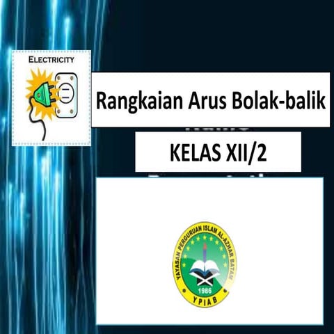 Rangkain arus bolak balik kelas xii