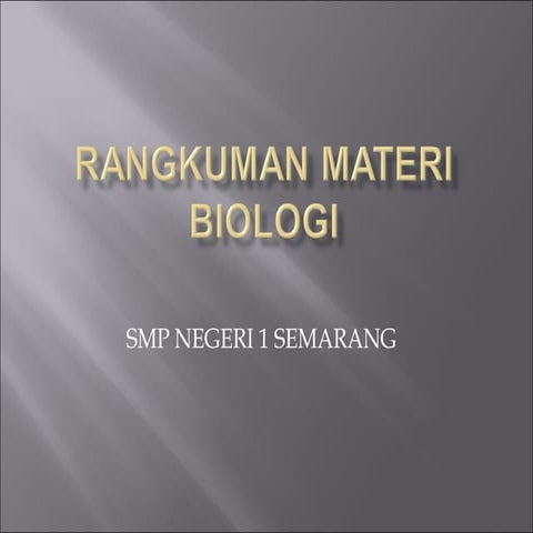 Rangkuman materi biologi kelas VII SMP