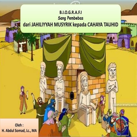 Rangkuman Sejarah Nabi Muhammad by Prof Dr Ustadz Abdul Somad Lc. MA | PPTX