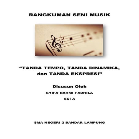 TANDA TEMPO, DINAMIKA, EKSPRESI (SENMUS)!! | DOCX