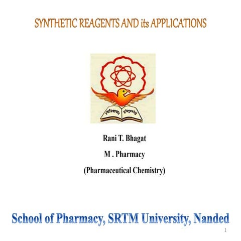 Synthetic Reagents and Its Application