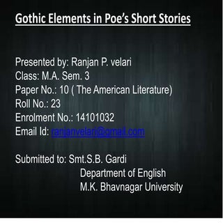 GOTHIC ELEMENTS IN POE’S SHORT STORIES