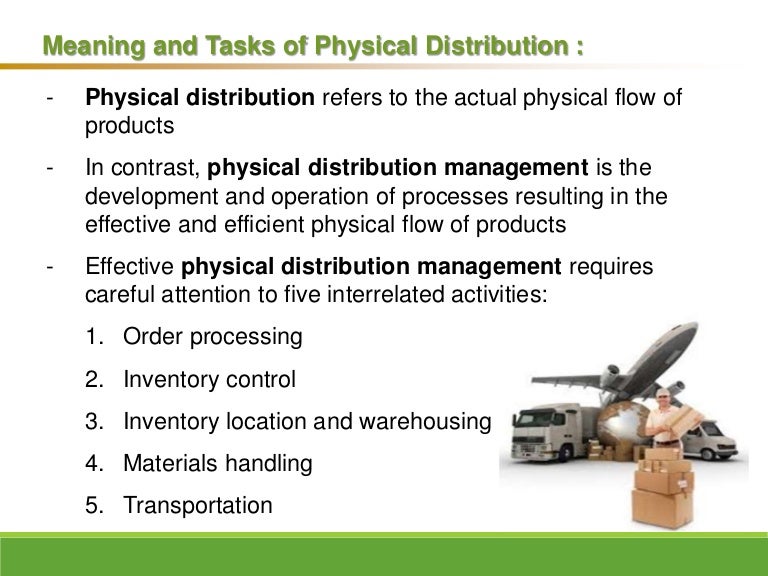 tasks of physical distribution