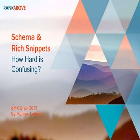 RankAbove - SMX Israel 2013 - Schema & Rich Snippets