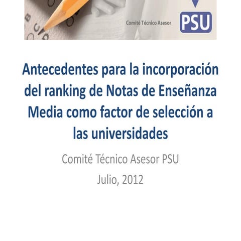Ranking vs NEM. Información. Julio 2012