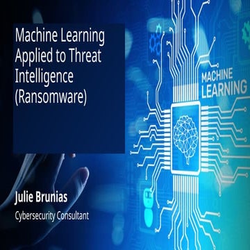 Machine_Learning_Applied_to_Threat_Intelligence.pptx