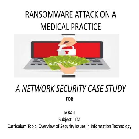 Lessons Learned From Ransomware Attacks | PDF
