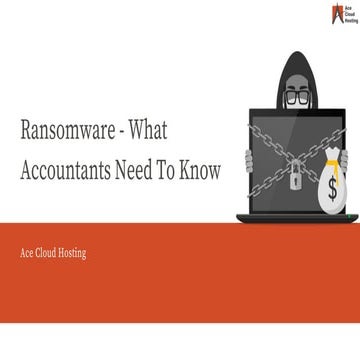 Ransomware- What Accountants Need To Know