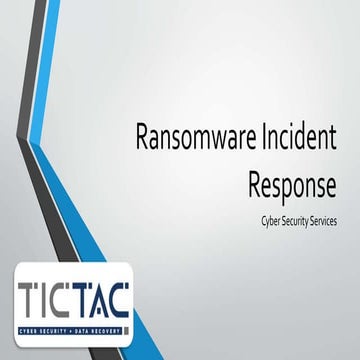 Recover your files from Ransomware - Ransomware Incident Response by Tictac