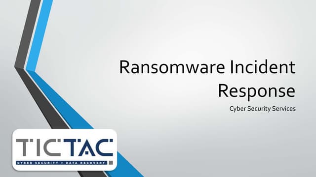 Recover your files from Ransomware - Ransomware Incident Response by Tictac