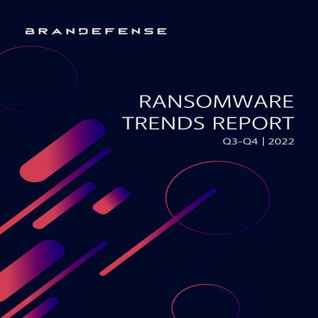 Ransomware Trends Report Quarter3-4 2022