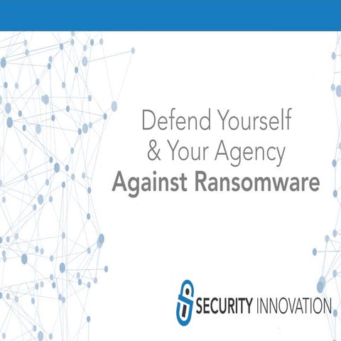 Get Smart about Ransomware: Protect Yourself and Organization